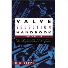 Handbook هندبوک انتخاب شیر (انتخاب ولو)، با عنوان Valve Selection Handbook - R. W. ZAPPE